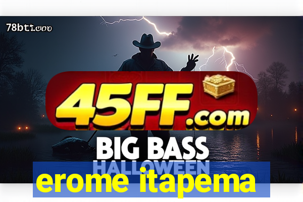 erome itapema
